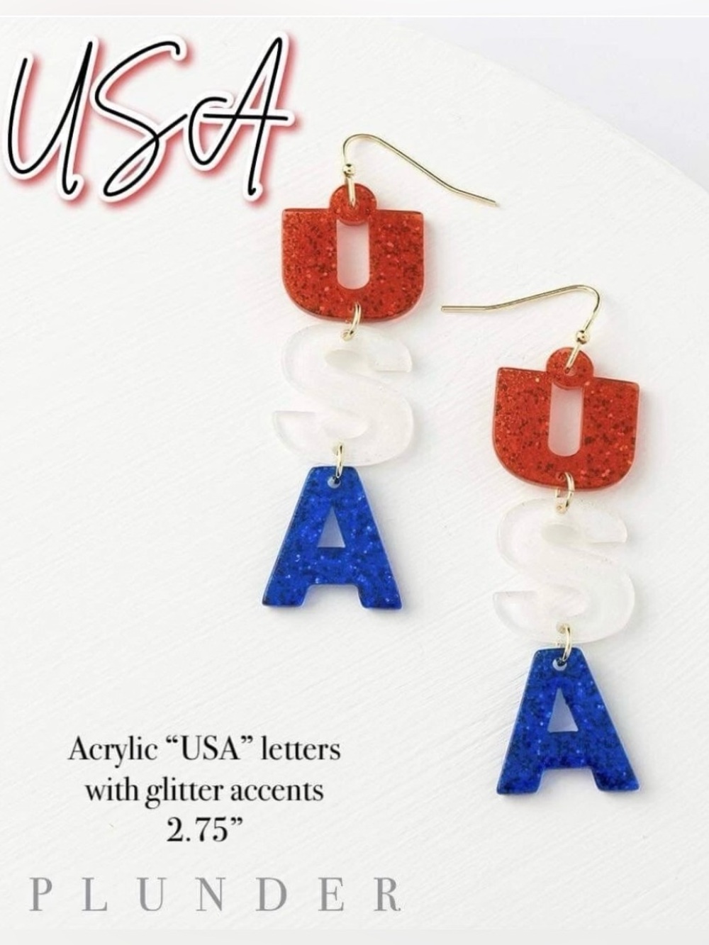 Plunder USA Acrylic Glitter Letter Dangle Earrings Red White Blue 4th of July